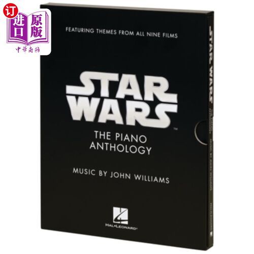 海外直订Star Wars: The Piano Anthology - Music by John Williams Featuring Themes from Al 星球大战:钢琴选集-音乐由约