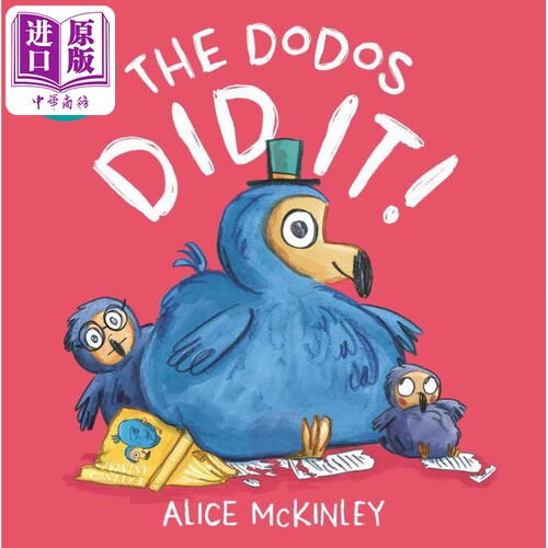 现货 渡渡鸟做到了 The Dodos Did It! 英文原版 儿童绘本 亲子童书 动物故事图画书 精品绘本 进口儿童读物 3岁以上【中商原版】