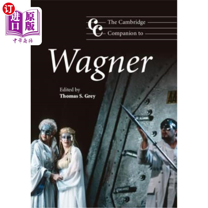 海外直订The Cambridge Companion to Wagner 《剑桥瓦格纳导言》