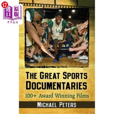 海外直订The Great Sports Documentaries: 100+ Award Winning Films 伟大的体育纪录片:100+获奖电影
