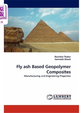 海外直订Fly Ash Based Geopolymer Composites 粉煤灰基地质聚合物复合材料