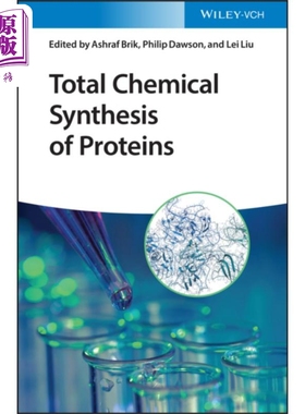 现货 蛋白质的全部化学合成 英文原版 Total Chemical Synthesis Of Proteins Ashraf Brik【中商原版】