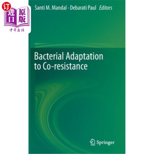 海外直订Bacterial Adaptation to Co-Resistance
