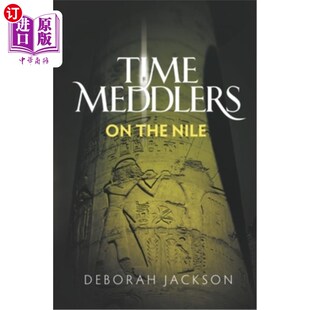 海外直订Time Meddlers on the Nile 尼罗河上的时间搅乱者