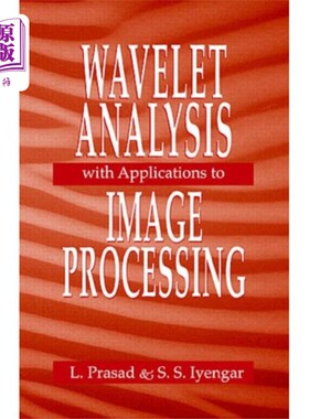 海外直订Wavelet Analysis with Applications to Image Proc... 小波分析及其在图像处理中的应用