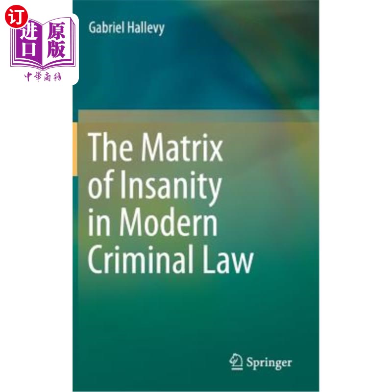 海外直订医药图书The Matrix of Insanity in Modern Criminal Law 现代刑法中的精神错乱矩阵