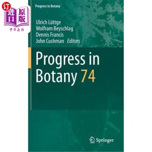 Vol. 海外直订Progress Botany 植物学进展：第74卷