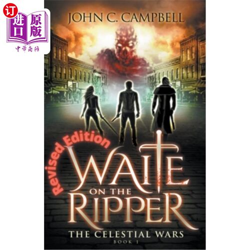 海外直订Waite on the Ripper- Revised Edition 韦特开膛手-修订版