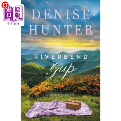 海外直订Riverbend Gap Riverbend Gap