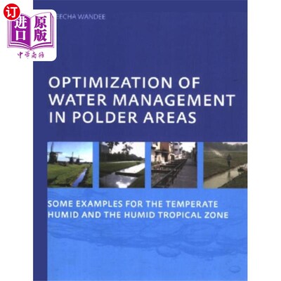 海外直订Optimization of Water Management in Polder Areas 圩区水资源管理的优化