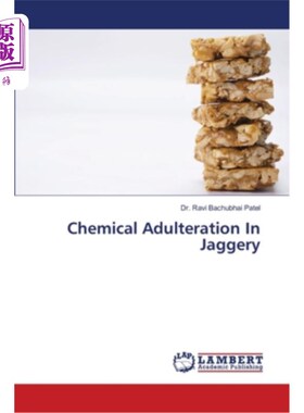 海外直订Chemical Adulteration In Jaggery Jaggery的用法和样例