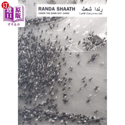 海外直订Randa Shaath: Under the Same Sky, Cairo 兰达·沙阿斯:《同一片天空下》，开罗