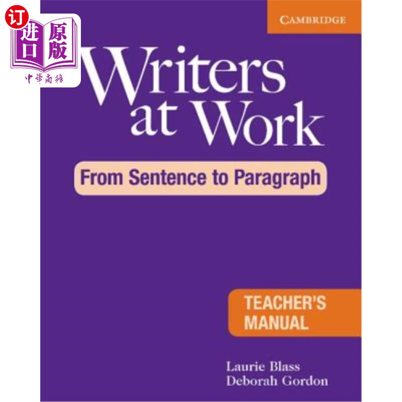 海外直订Writers at Work: From Sentence to Paragraph Teacher's Manual 在职作家：从句到段教师手册
