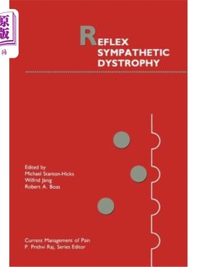 海外直订医药图书Reflex Sympathetic Dystrophy 反射性交感神经营养不良