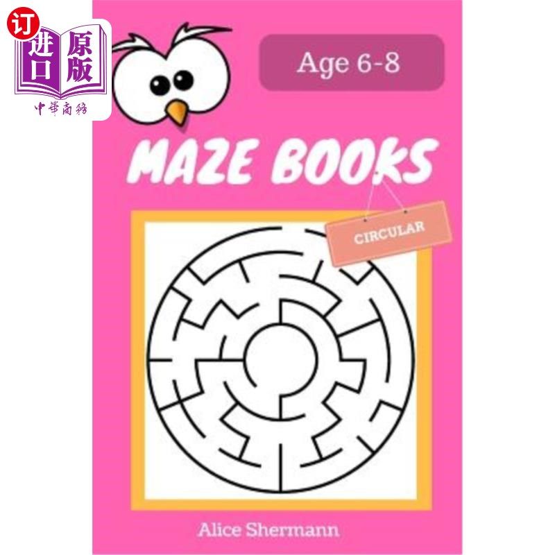 海外直订MAZE Book for Kids Ages 6-8: 50 Circular Maze Puzzle Games to Boost Kids' Brain,