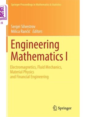 海外直订Engineering Mathematics I: Electromagnetics, Fluid Mechanics, Material Physics a 工程数学I:电磁学，流体力学