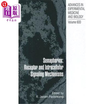 海外直订医药图书Semaphorins: Receptor and Intracellular Signaling Mechanisms 信号素：受体和细胞内信号机制