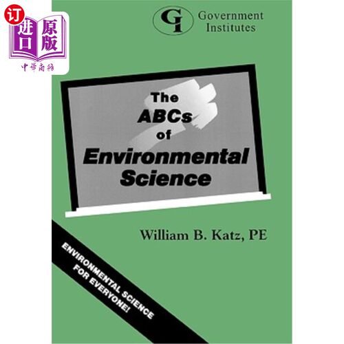 海外直订The ABCs of Environmental Science 环境科学基础