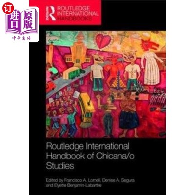 海外直订Routledge Handbook of Chicana/o Studies 劳特利奇墨西哥人研究手册