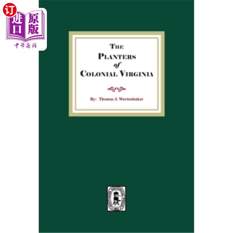 海外直订The Planters of Colonial Virginia 弗吉尼亚殖民地的种植园主