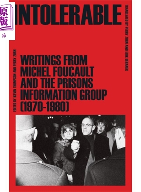 预售 无法忍受 米歇尔福柯和监狱信息小组的作品 1970-1980 英文原版 Intolerable Michel Foucault 【中商原版】