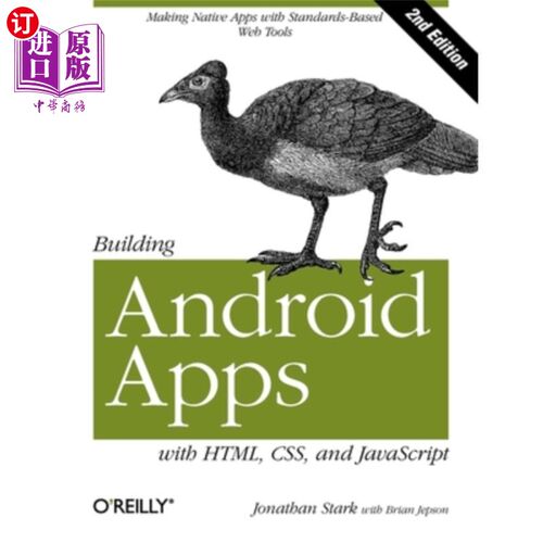 海外直订Building Android Apps with Html, Css, and JavaScript: Making Native Apps with St 使用Html、Css