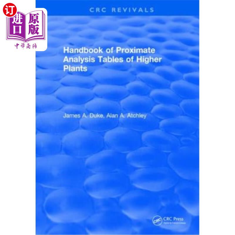 海外直订Handbook of Proximate Analysis Tables of Higher Plants 高等植物近似分析表手册