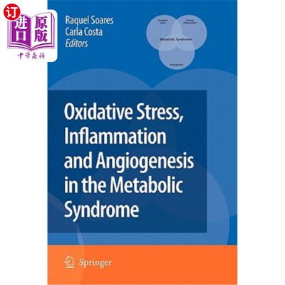 海外直订医药图书Oxidative Stress, Inflammation and Angiogenesis in the Metabolic Syndrome 代谢综合征中的氧化应激、