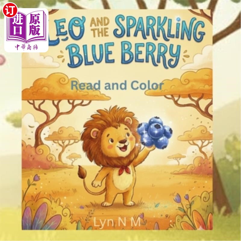 海外直订Leo and The Sparkling Blueberry 里奥和闪闪发光的蓝莓