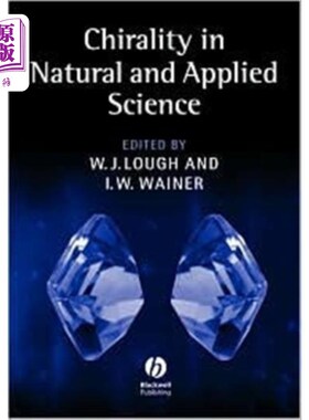 海外直订Chirality in Natural and Applied Science 自然科学和应用科学中的手性