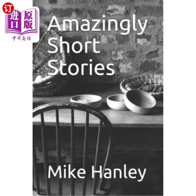 海外直订Amazingly Short Stories 惊人的短篇小说
