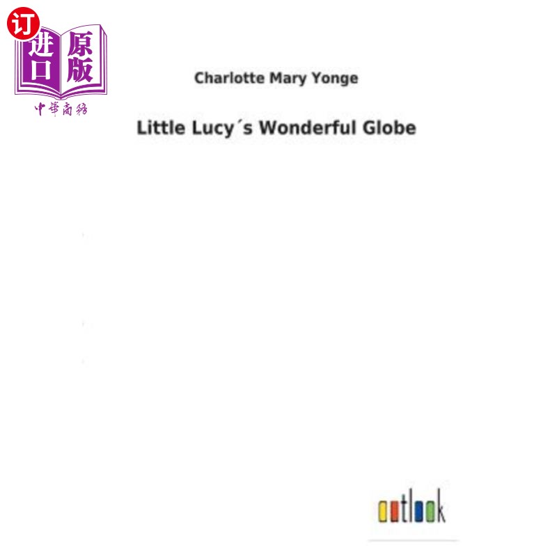 海外直订Little Lucy′s Wonderful Globe 小露西的奇妙地球仪