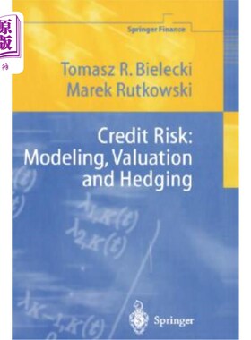 海外直订Credit Risk: Modeling, Valuation and Hedging 信用风险：建模、估值和对冲