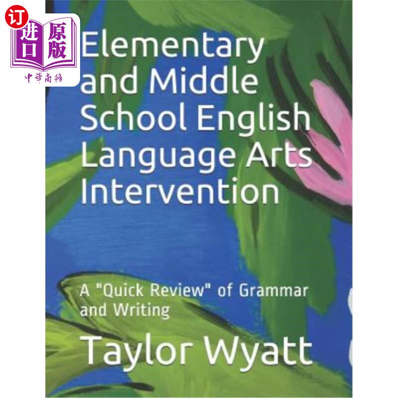 海外直订Elementary and Middle School English Language Arts Intervention: A Quick Review  中小学英语语言艺术干预：文