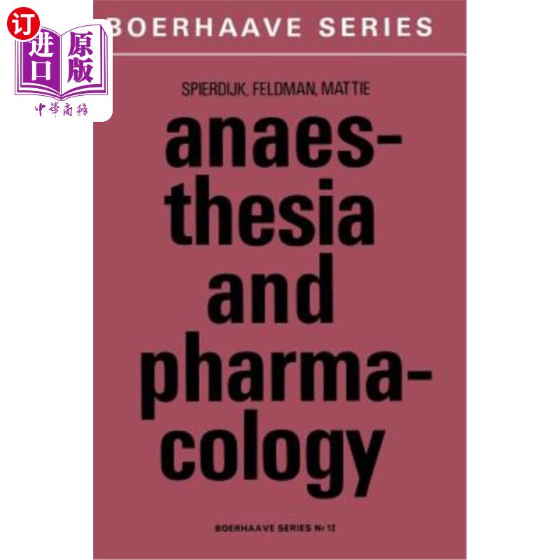 海外直订医药图书Anaesthesia and Pharmacology: With a Special Section on Professional Hazards 麻醉与药理学：专业危害专题