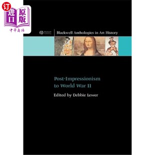Impressionism War 从后印象派到二战 World 海外直订Post
