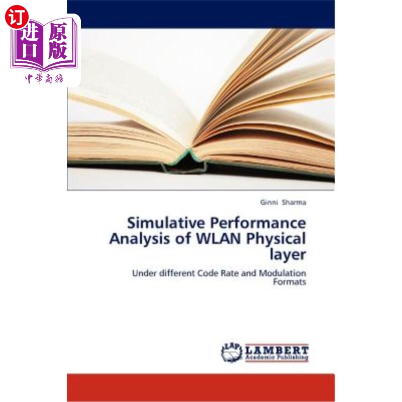 海外直订Simulative Performance Analysis of WLAN Physical layer无线局域网物理层仿真性能分析