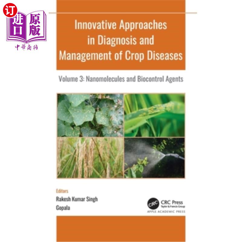 海外直订Innovative Approaches in Diagnosis and Management of Crop Diseases: Volume 3: Na