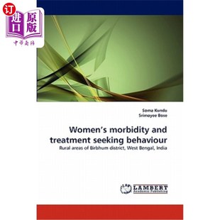 海外直订Women's morbidity and treatment seeking behaviour 妇女发病率和求医行为