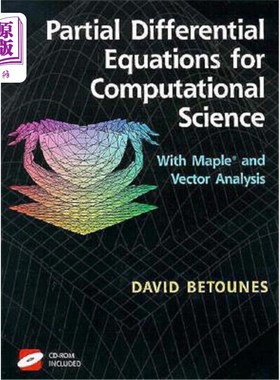 海外直订Partial Differential Equations for Computational Science: With Maple(r) and Vect 计算科学的偏微分方程