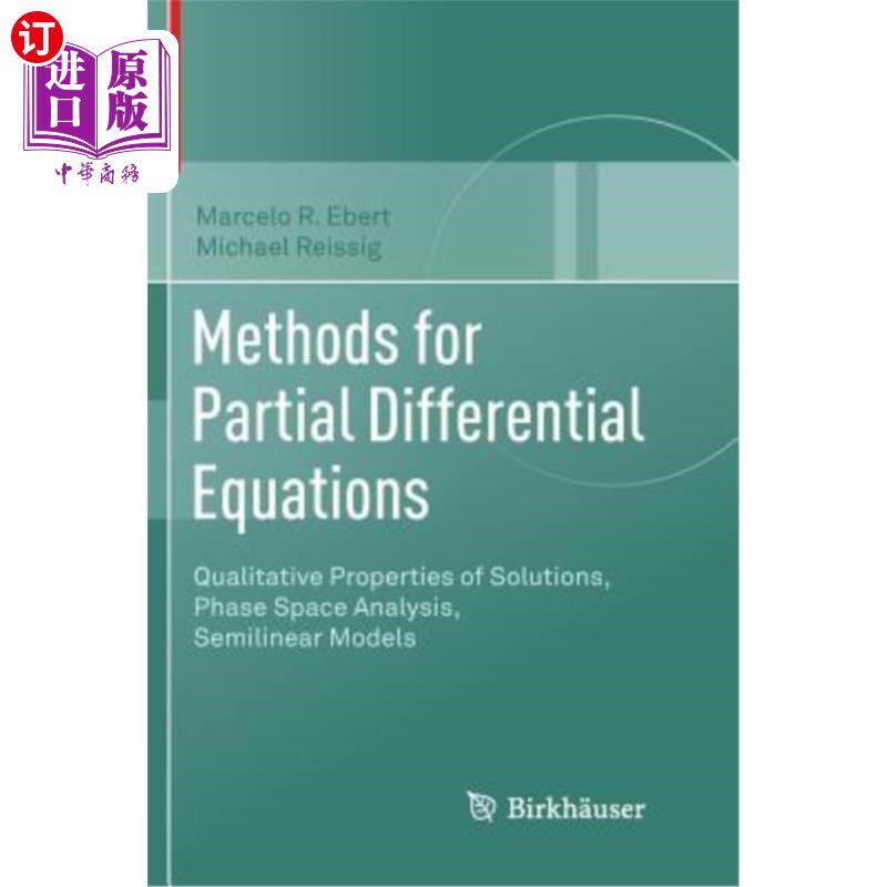 海外直订Methods for Partial Differential Equations: Qualitative Properties of Solutions, 偏微分方程的方法:解的定性