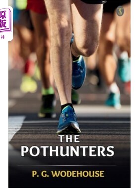 海外直订The Pothunters 的猎人