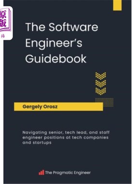 海外直订The Software Engineer's Guidebook 软件工程师指南