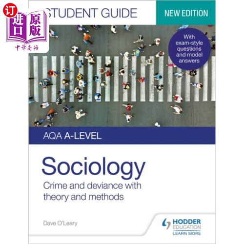 海外直订AQA A-level Sociology Student Guide 3: Crime and... AQA A-level社会学学生指南3:犯罪和越轨行为的理论和方法