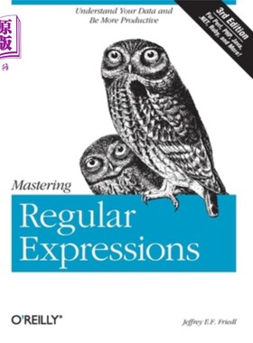 海外直订Mastering Regular Expressions: Understand Your Data and Be More Productive 掌握正则表达式：理解数据并提高效