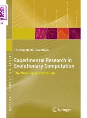 海外直订Experimental Research in Evolutionary Computation: The New Experimentalism 进化计算的实验研究:新实验主义