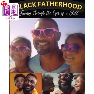 海外直订Black Fatherhood 黑色的为父之道
