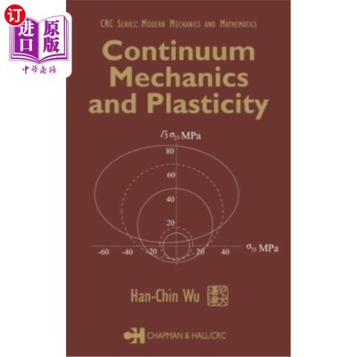 海外直订Continuum Mechanics and Plasticity 连续介质力学与塑性