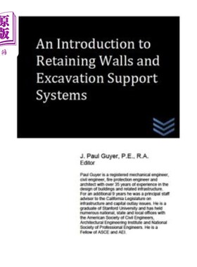海外直订An Introduction to Retaining Walls and Excavation Support Systems 挡土墙和开挖支撑系统概论