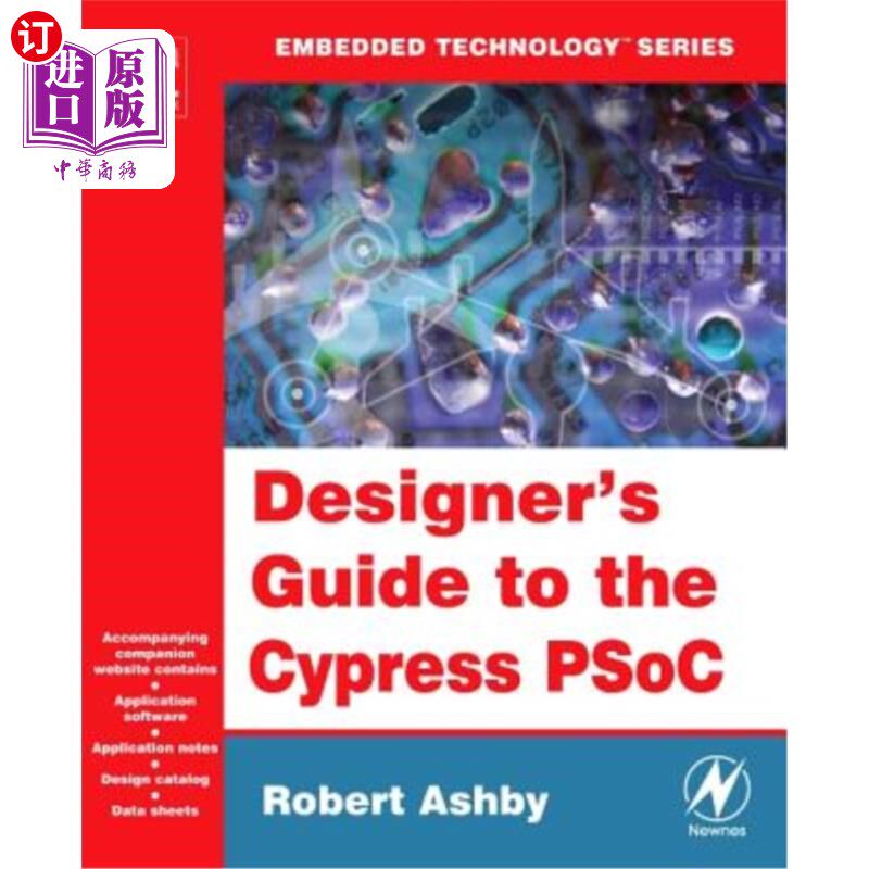 海外直订Designer's Guide to the Cypress Psoc 柏树Psoc设计师指南